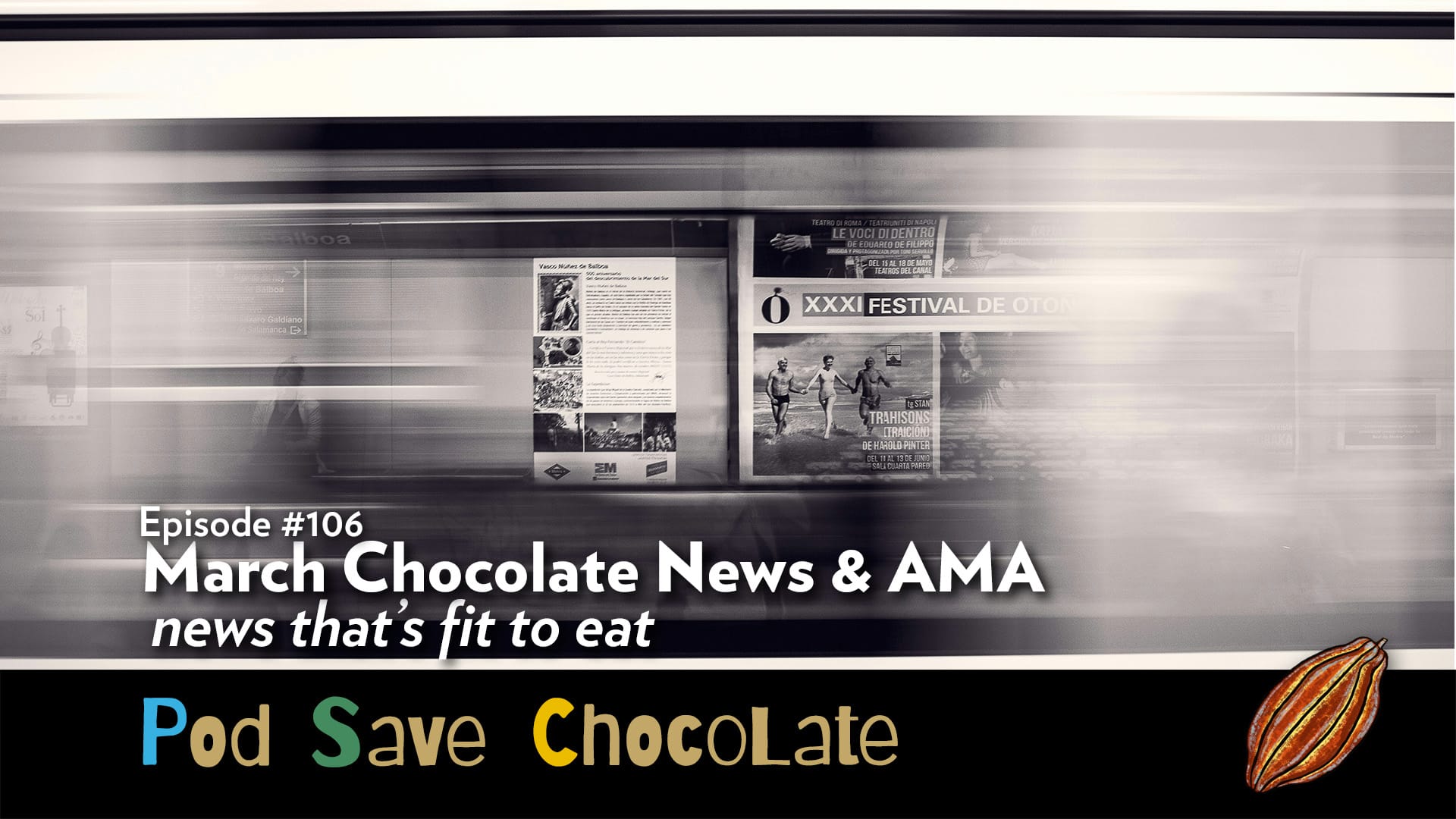 March 2025 News & AMA | #PodSaveChocolate Ep 106