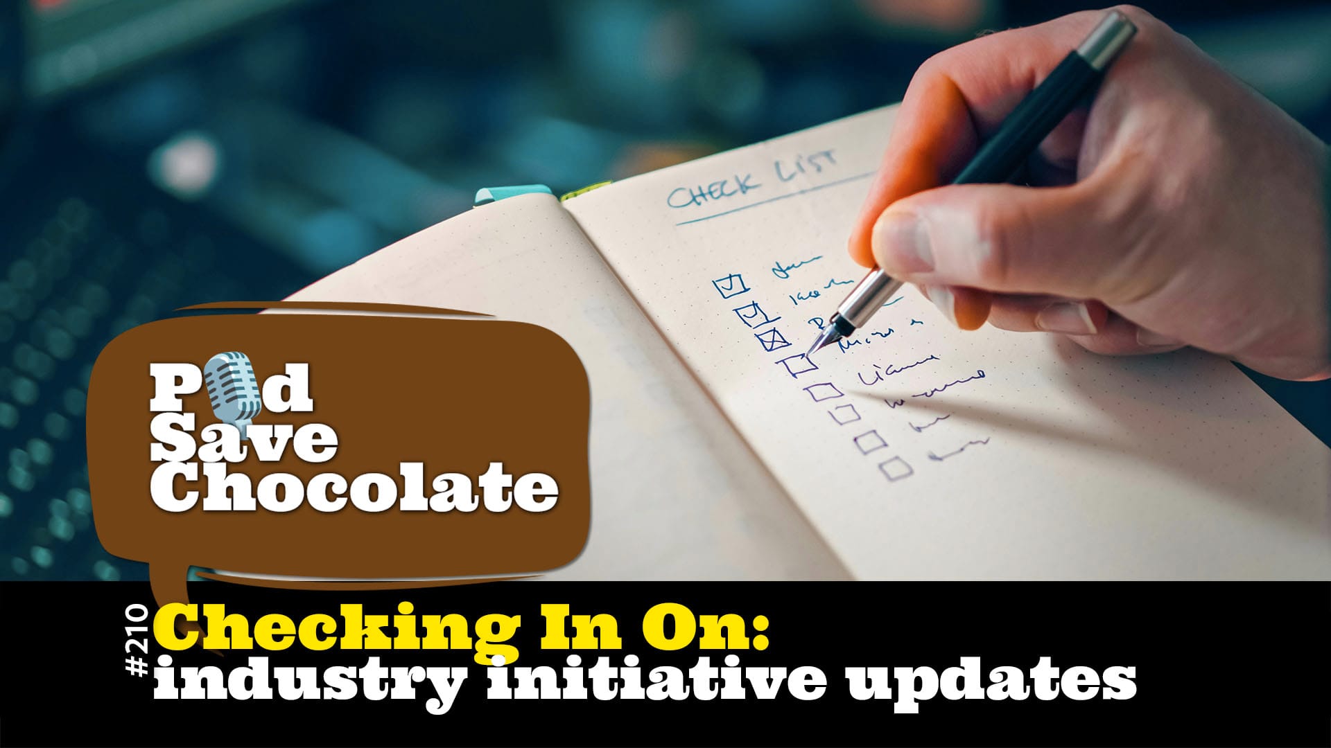 Checking In On: Industry Initiative Updates  | #PSC 210
