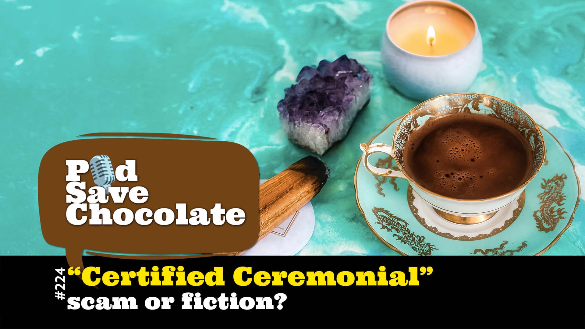 Certification: The Newest Ceremonial Cacao Scam | #PSC 225