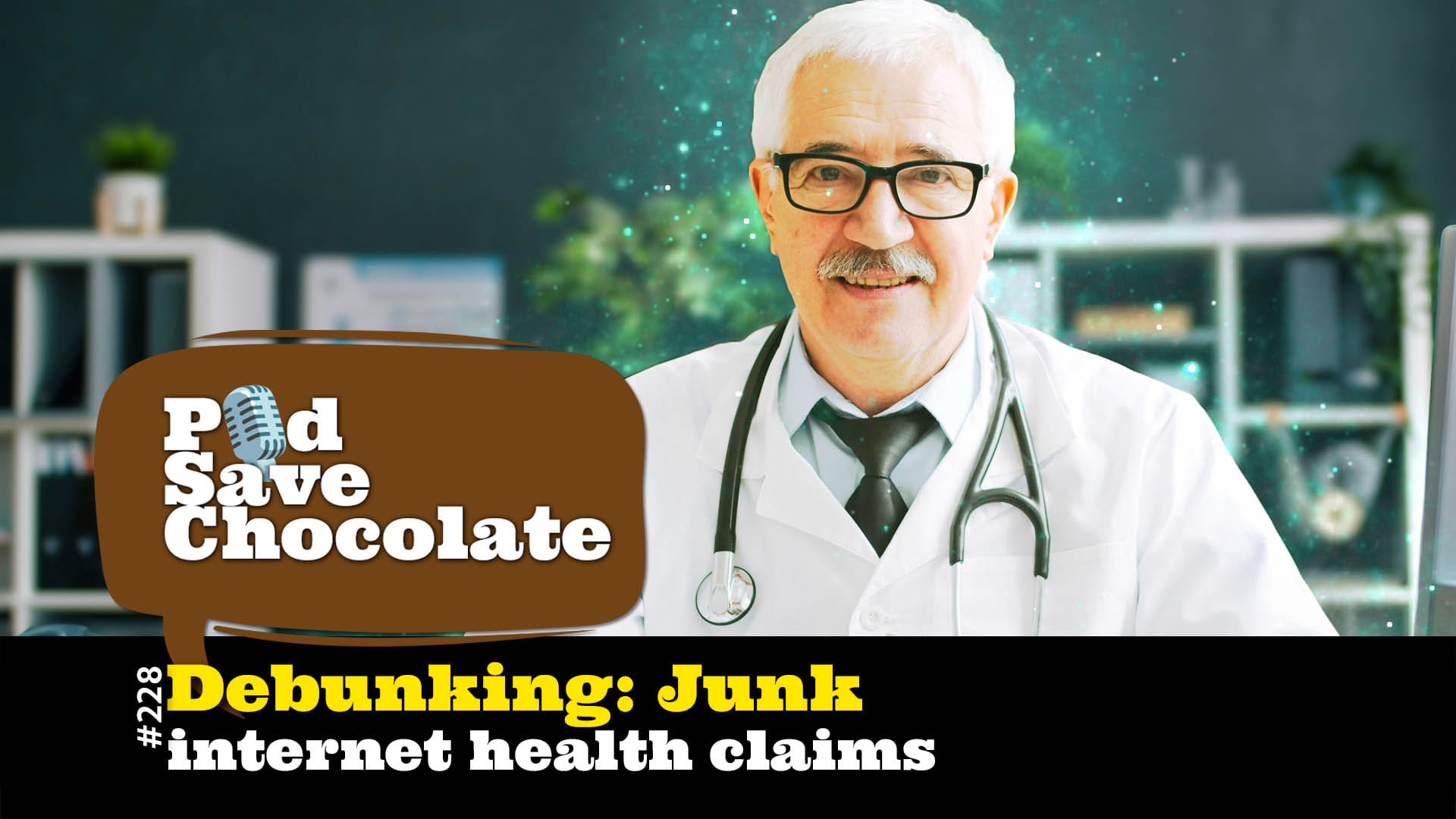 Debunking Junk Internet Health Claims | #PSC 228
