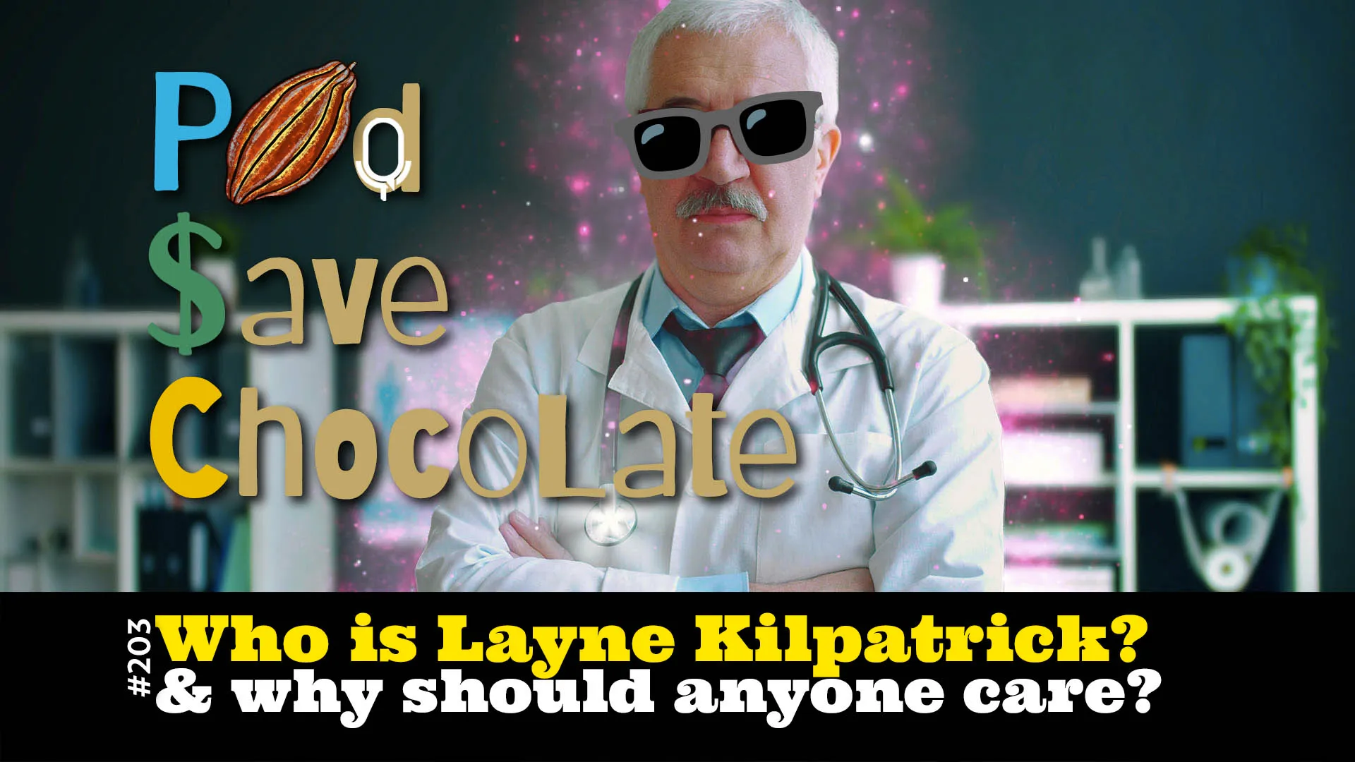 Who the Heck is Layne Kilpatrick? | #PSC 203