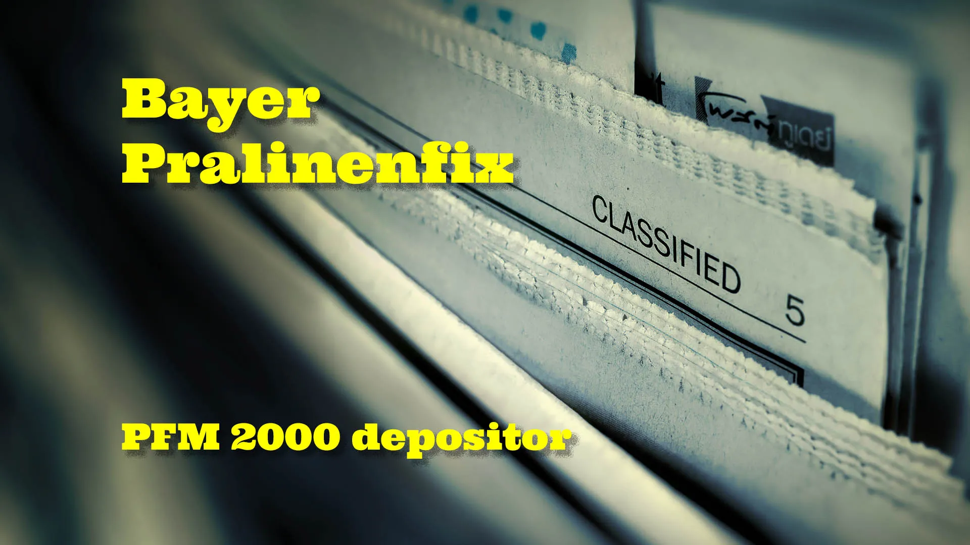 F/S – Bayer Pralinenfix PFM 2000 Depositor