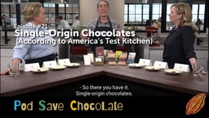 Exploring “Single-Origin” with ATK | #PodSaveChocolate