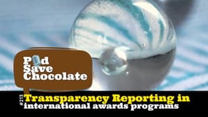 Transparency in Chocolate Awards Programs | #PSC 213