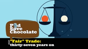“Fair” Trade: Thirty-Seven Years On | #PSC 221