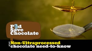 UPF: Chocolate’s Next Regulatory/Certification Nightmare? | #PSC 241